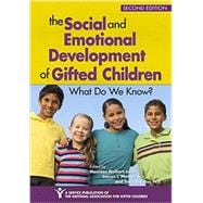 The Social and Emotional Development of Gifted Children 9781618214843
