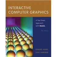 Interactive Computer Graphics A Top-Down Approach with WebGL 9780133574845