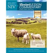 NIV® Standard Lesson Commentary® Large Print Edition 2016-2017 9780784794845