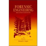 Forensic Engineering, Second Edition