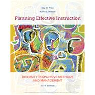 Planning Effective Instruction Diversity Responsive Methods and Management 9781337564847