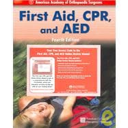 First Aid, CPR, and AED (Academic Text) 9780763734848