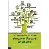 The Complete Guide to Creating Generations & Generations of Wealth: Retirement Innovation for the Middle Class: eLive Audio Book Download Included 9781615664849