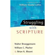 Struggling With Scripture
