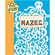 Go Fun! Big Book of Mazes 9781449464851