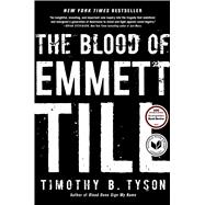 The Blood of Emmett Till 9781476714851