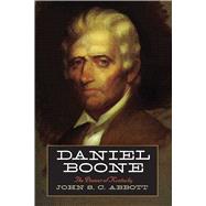 Daniel Boone: The Pioneer of Kentucky 9781632204851