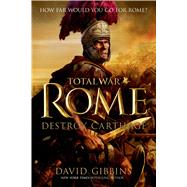 Total War Rome: Destroy Carthage 9781250054852