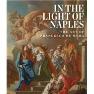 In the Light of Naples 9781907804854