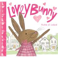 Lovey Bunny 9781419714856