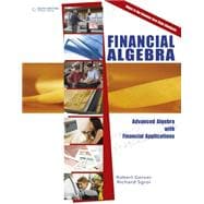 Financial Algebra Advanced Algebra with Financial Applications 9781285444857