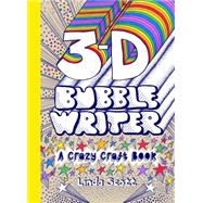 3-D Bubble Writer 9781780674865