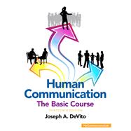 Human Communication The Basic Course (Unbound) 9780205944866