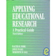 Applying Educational Research : A Practical Guide for Teachers
