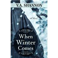 When Winter Comes 9781432854867
