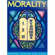 Morality: A Response to God's Love, Student Text 9780159014868