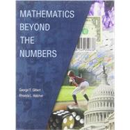 Mathematics Beyond the Numbers 9781465204868