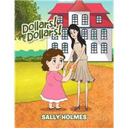 Dollars! Dollars!