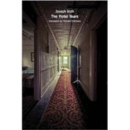 The Hotel Years 9780811224871