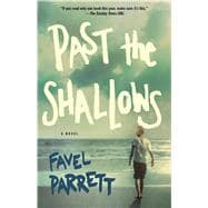 Past the Shallows A Novel 9781476754871