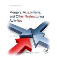 Mergers, Acquisitions, and Other Restructuring Activities 9780123854872