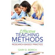 Effective Teaching Methods Research-Based Practice, Enhanced Pearson eText with Loose-Leaf Version -- Access Card Package 9780134054872