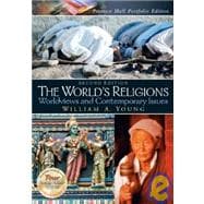 World's Religions : Worldviews and Contemporary Issues 9780131524873