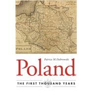 Poland: The First Thousand Years 9780875804873