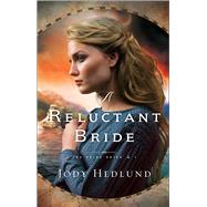 A Reluctant Bride 9781432864873