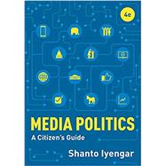 Media Politics 9780393664874
