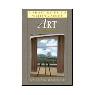 A Short Guide to Writing about Art 9780673524874
