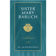 Sister Mary Baruch 9781505114874