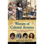 Women of Colonial America 9781556524875