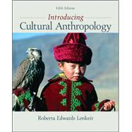 Introducing Cultural Anthropology 9780078034879