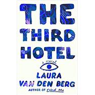 The Third Hotel 9781250214881
