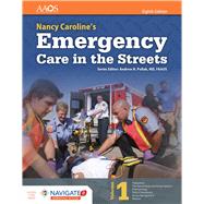 Nancy Caroline's Emergency Care in the Streets + Navigate 2 Advantage Passcode 9781284104882