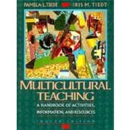 Multi-Cultural Teaching : A Handbook of Activities, Information and Resources