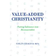Value-added Christianity 9781984504883