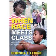When Race Meets Class 9780367134884