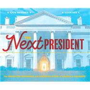 The Next President 9781452174884