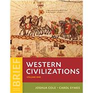 Western Civilizations: Their History & Their Culture (Brief Fourth Edition) (Vol. 1) withDigital Product License Key Folder 9780393614886