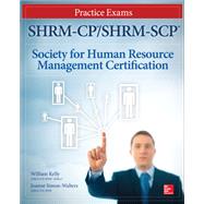 Shrm-cp/Shrm-scp Certification Practice Exams 9781259584886