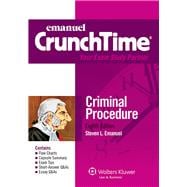 Emanuel CrunchTime for Criminal Procedure 9781454824886