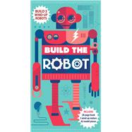 Build the Robot 9781626864887