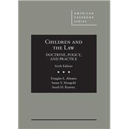 Children and the Law, Doctrine, Policy and Practice 9781634604888