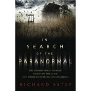 In Search of the Paranormal 9780738744889
