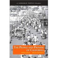 People and Promise of California, The (A Longman Topics Reader) 9780321434890