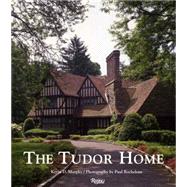 The Tudor Home 9780847844890