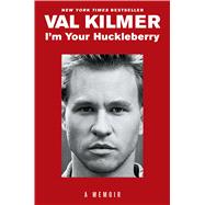 I'm Your Huckleberry 9781982144890