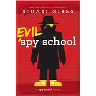 Evil Spy School 9781442494893